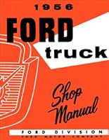 1956 Ford Truck Shop Repair Service Manual (with Decal) B00AGXZ8XK Book Cover