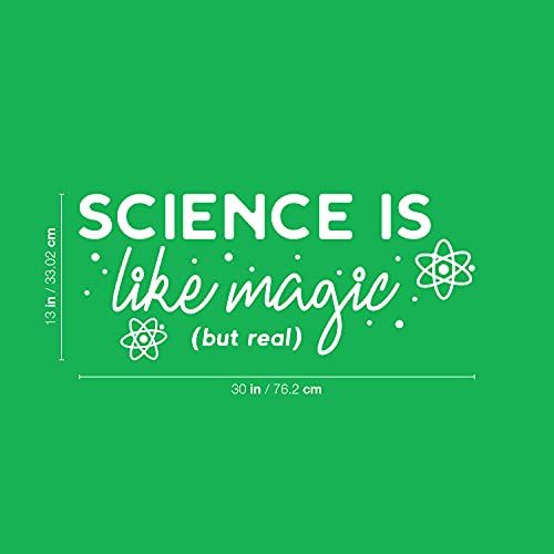 Vinyl Wall Art Decal - Science Is Like Magic But Real - 13" X 30" - Trendy Inspirational Quote Sticker For Kids Room Girls Bedroom Playroom Home School Educational Classroom Decor (White) #TOP2