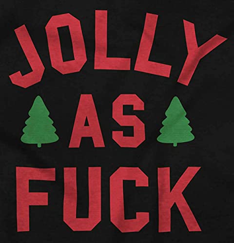 Brisco Brands Christmas Party Jolly Af Funny Sweatshirt For Men Or Women 3 Brisco Brands Christmas Party Jolly Af Funny Sweatshirt For Men Or Women