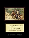 Santa with Snowman: Vintage Art Cross Stitch Pattern