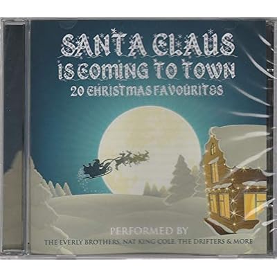 SANTA CLAUS IS COMING TO TOWN. 20 CHRISTMAS FAVOURITES. 2016 CD ALBUM