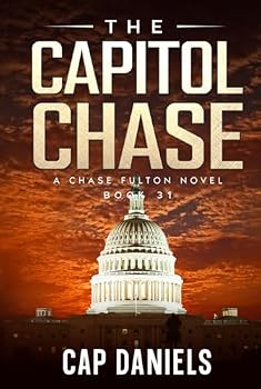 The Capitol Chase: A Chase Fulton Novel (Chase Fulton Novels)