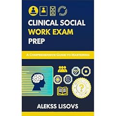 Clinical Social Work Exam Prep Audiolibro Por Alekss Lisovs arte de portada