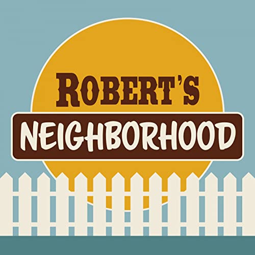 Page de couverture de Robert's Neighborhood