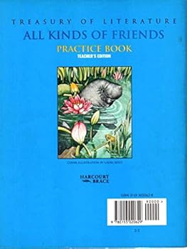 Paperback Treasury of Literature: All Kinds of Friends, Practice Book, Teacher's Edition Book