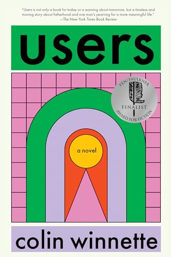 Users: A Novel