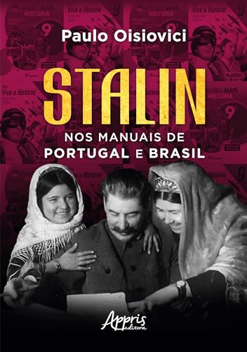 Stalin nos manuais de Portugal e Brasil: