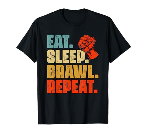 Eat Sleep Brawl Repeat brawlers or gamers T-Shirt
