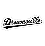 Dreamville Decal Sticker Graphic - Made to Last - Premium Quality Vinyl Sticker