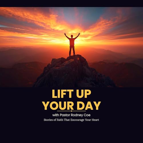 Couverture de Lift Up Your Day