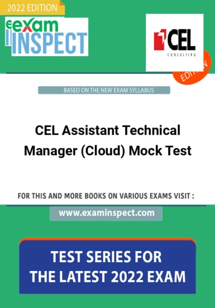 CEL Assistant Technical Manager (Cloud) Mock Test [Paperback] examinspect
