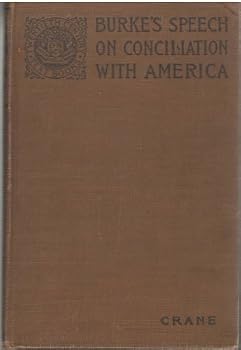 Hardcover Edmund Burke's Speech on Conciliation with the American Colonies Book