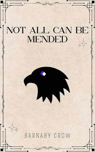 Not All Can Be Mended