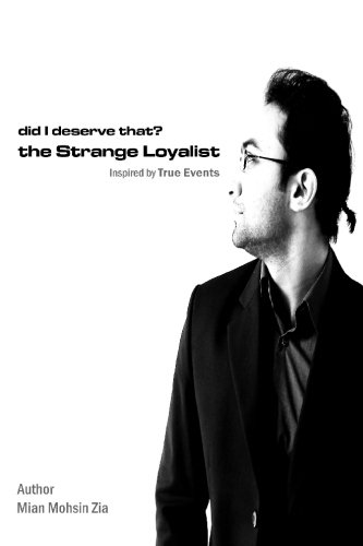 The Strange Loyalist: Inspired by True Events