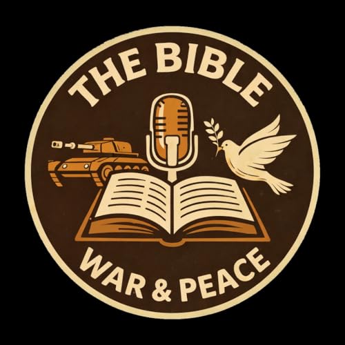 The Bible: War & Peace