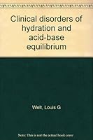 Clinical Disorders of Hydration and Acid-Base Equilibrium B0007EOYIS Book Cover