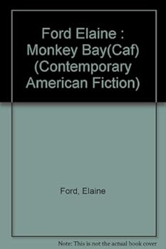 Paperback Monkey Bay (Contemporary American Fiction) Book
