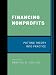 Financing Nonprofits: Putting Theory into Practice
