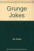 Grunge Jokes 1561712477 Book Cover