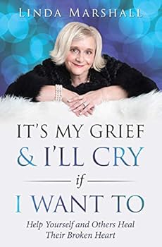 Paperback It's My Grief and I'll Cry If I Want To Book
