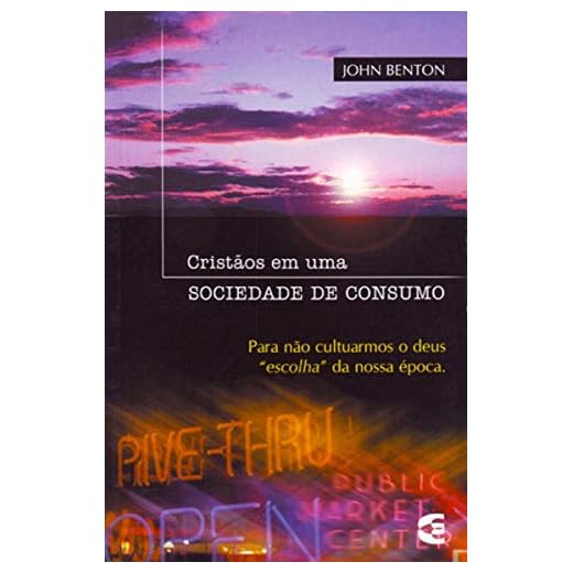 Cristãos em Uma Sociedade de Consumo