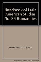 Handbook of Latin American Studies No. 36 Humanities B004I9485C Book Cover