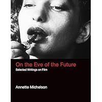 On the Eve of the Future