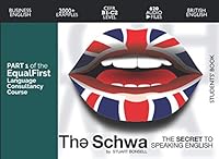 The Schwa: The secret to speaking English (English Unblocked) 1070498416 Book Cover