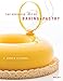 The Advanced Art of Baking and Pastry