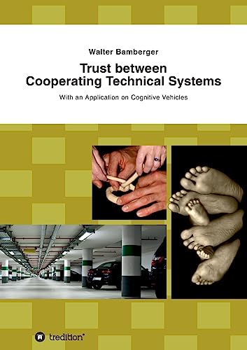 Trust between Cooperating Technical Systems view 2