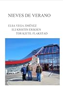 NIEVES DE VERANO (Spanish Edition) B0F5NSJF6D Book Cover