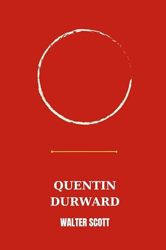 Quentin Durward by Walter Scott