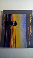 The Railroad in American Art: Representation of Technological Change 0262540592 Book Cover
