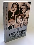  Die UFA-Stars im Dritten Reich