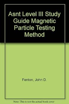 Paperback Asnt Level III Study Guide Magnetic Particle Testing Method Book