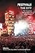Festivals and the City: The Contested Geographies of Urban Events