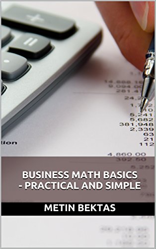 Business Math Basics - Practical and Simple