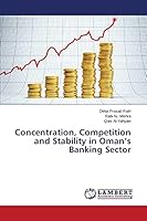 Concentration, Competition and Stability in Oman's Banking Sector 3659664227 Book Cover