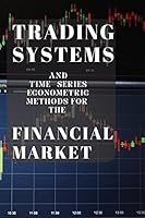 Trading Systems and time series econometric methods for the financial market 9393711429 Book Cover