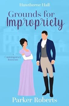 Paperback Grounds for Impropriety (Hawthorne Hall) Book