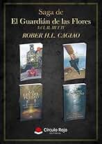 Pack 4 libros de la Saga de El Guardián de las Flores: El Guardián, La Piedra del Destino, El asesino del Camino Norte, La Ley del Pueblo (SAGA EL GUARDIÁN DE LAS FLORES)
