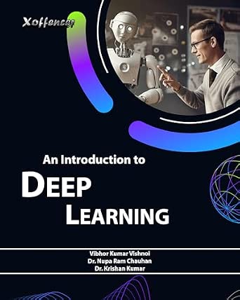 Buy AN INTRODUCTION TO DEEP LEARNING Book Online at Low Prices in India ...