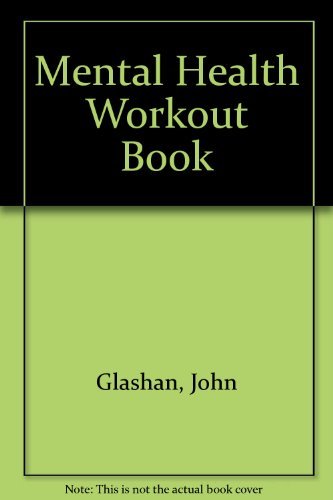 Mental Health Workout Book