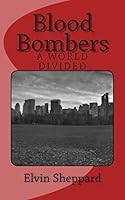 Blood Bombers 1494969718 Book Cover