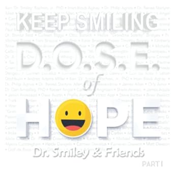 Paperback Keep Smiling Dose of Hope 1 Book