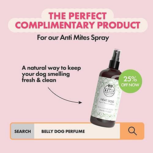 Belly Anti Mites Spray - Dog Mite Spray, An Ideal Mite Treatment For Dogs & Natural Mite Killer For On The Go - Mite treatment dogs - Alternative To Mite Shampoo For Dogs & Mite Drops For Dogs, 250 ml