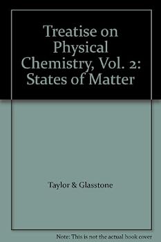 Hardcover Treatise on Physical Chemistry, Vol. 2: States of Matter Book