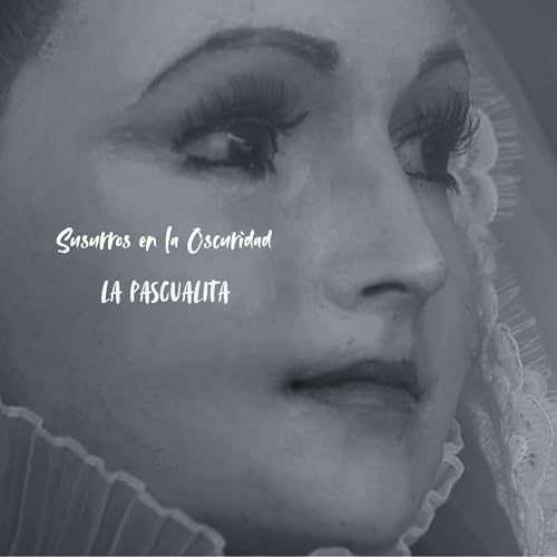 La Pascualita.