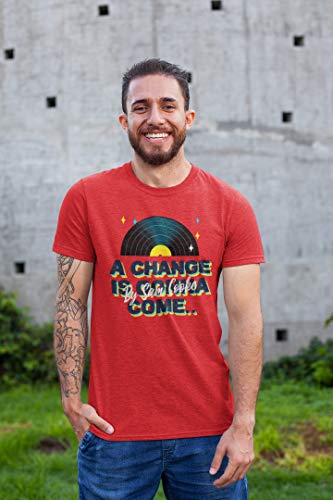a Change is Gonna Come t Shirt - Unisex T-Shirt3