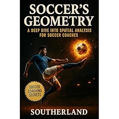 Soccer Coaching: Soccer's Geometry Audiolibro Por Southerland arte de portada